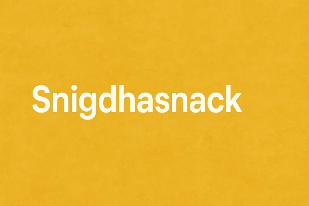 Snigdhasnack